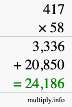 How to calculate 417 times 58 using long multiplication How to calculate 417 times 58 using long multiplication