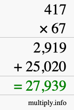 How to calculate 417 times 67 using long multiplication