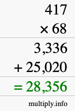 How to calculate 417 times 68 using long multiplication