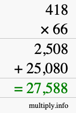 How to calculate 418 times 66 using long multiplication