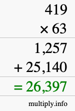 How to calculate 419 times 63 using long multiplication