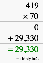How to calculate 419 times 70 using long multiplication