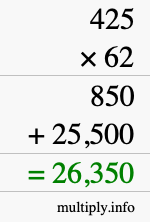 How to calculate 425 times 62 using long multiplication How to calculate 425 times 62 using long multiplication
