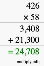How to calculate 426 times 58 using long multiplication