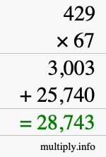 How to calculate 429 times 67 using long multiplication