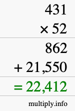 How to calculate 431 times 52 using long multiplication How to calculate 431 times 52 using long multiplication