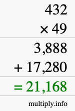 How to calculate 432 times 49 using long multiplication How to calculate 432 times 49 using long multiplication