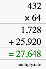How to calculate 432 times 64 using long multiplication