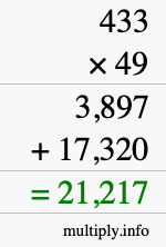How to calculate 433 times 49 using long multiplication How to calculate 433 times 49 using long multiplication