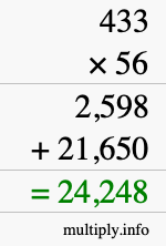 How to calculate 433 times 56 using long multiplication How to calculate 433 times 56 using long multiplication