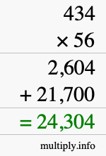 How to calculate 434 times 56 using long multiplication How to calculate 434 times 56 using long multiplication