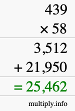 How to calculate 439 times 58 using long multiplication