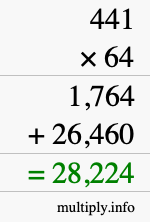 How to calculate 441 times 64 using long multiplication How to calculate 441 times 64 using long multiplication