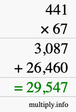 How to calculate 441 times 67 using long multiplication