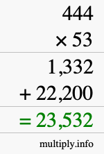 How to calculate 444 times 53 using long multiplication