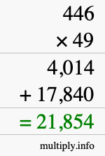 How to calculate 446 times 49 using long multiplication How to calculate 446 times 49 using long multiplication