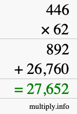 How to calculate 446 times 62 using long multiplication How to calculate 446 times 62 using long multiplication