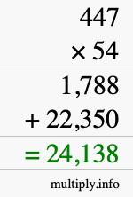 How to calculate 447 times 54 using long multiplication How to calculate 447 times 54 using long multiplication