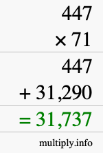 How to calculate 447 times 71 using long multiplication