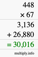 How to calculate 448 times 67 using long multiplication