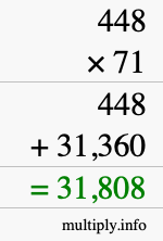 How to calculate 448 times 71 using long multiplication