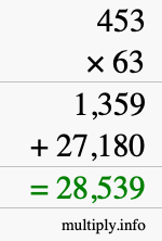 How to calculate 453 times 63 using long multiplication