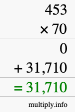 How to calculate 453 times 70 using long multiplication