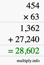 How to calculate 454 times 63 using long multiplication