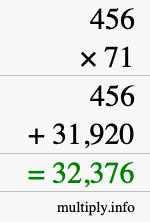 How to calculate 456 times 71 using long multiplication How to calculate 456 times 71 using long multiplication