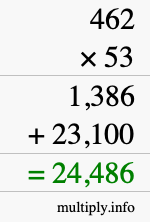 How to calculate 462 times 53 using long multiplication