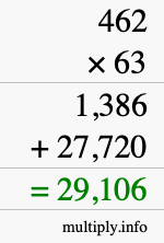 How to calculate 462 times 63 using long multiplication
