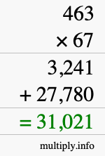 How to calculate 463 times 67 using long multiplication