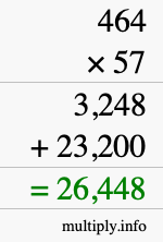 How to calculate 464 times 57 using long multiplication How to calculate 464 times 57 using long multiplication