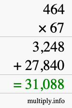 How to calculate 464 times 67 using long multiplication