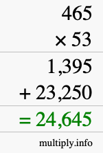 How to calculate 465 times 53 using long multiplication