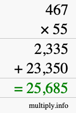 How to calculate 467 times 55 using long multiplication