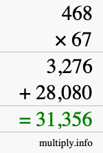 How to calculate 468 times 67 using long multiplication