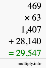 How to calculate 469 times 63 using long multiplication