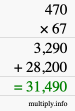 How to calculate 470 times 67 using long multiplication