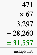 How to calculate 471 times 67 using long multiplication