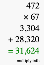 How to calculate 472 times 67 using long multiplication