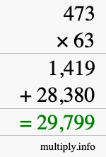 How to calculate 473 times 63 using long multiplication
