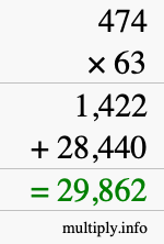 How to calculate 474 times 63 using long multiplication