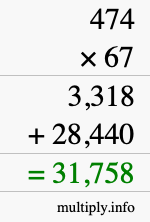 How to calculate 474 times 67 using long multiplication