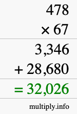 How to calculate 478 times 67 using long multiplication