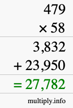 How to calculate 479 times 58 using long multiplication How to calculate 479 times 58 using long multiplication