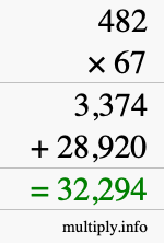 How to calculate 482 times 67 using long multiplication
