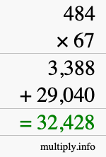 How to calculate 484 times 67 using long multiplication