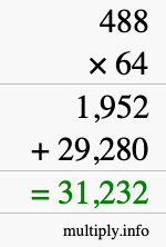 How to calculate 488 times 64 using long multiplication