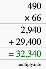How to calculate 490 times 66 using long multiplication